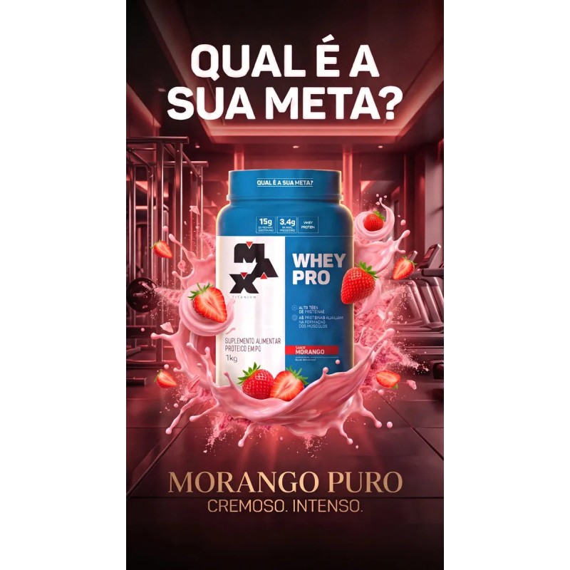Whey Protein 1kg Whey Pro Max Titanium Sabor Morango BCAA...